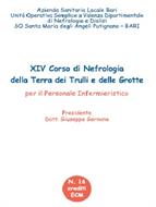 XIV CORSO DI NEFROLOGIA DELLA TERRA DEI TRULLI E DELLE GROTTE - Putignano, 16-17 febbraio 2017
