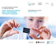 ALLIANCE AGAINST CANCER 6TH ANNUAL MEETING NEW TECHNOLOGIES AND STRATEGIES TO FIGHT CANCER