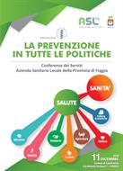CONFERENZA DEI SERVIZI "LA PREVENZIONE IN TUTTE LE POLITICHE" - Foggia, 11-12 dicembre 2018